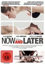 Now and Later (2009)