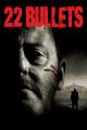 22 Bullets (2010)