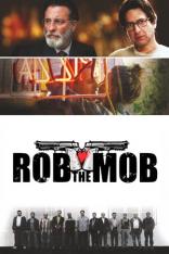 Rob the Mob (2014)