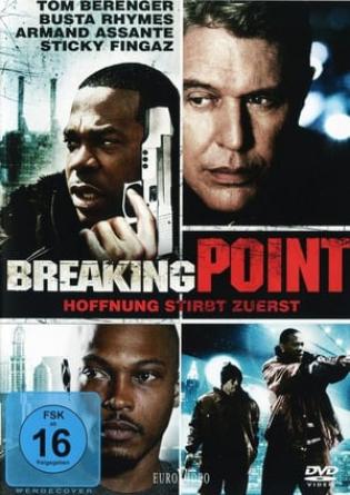 Breaking Point - Hoffnung stirbt zuerst (2009)