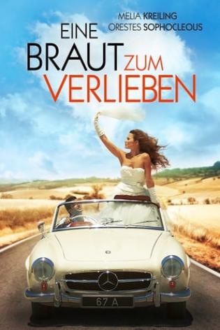 Eine Braut zum Verlieben (2014)