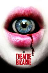 The Theatre Bizarre (2011)