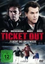 Ticket Out - Flucht ins Ungewisse (2011)