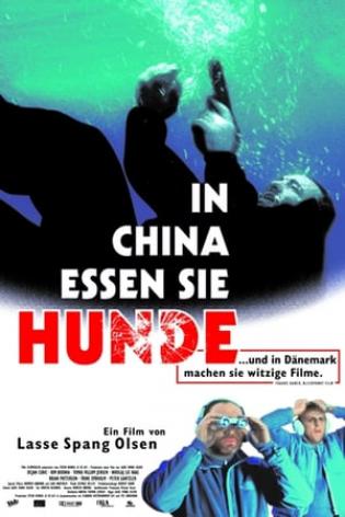 In China essen sie Hunde (1999)