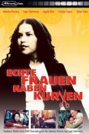 Echte Frauen haben Kurven (2002)