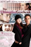 Das ultimative Geschenk (2006)