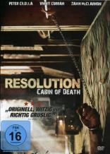 Resolution - Cabin of Death (2012)