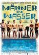 Männer im Wasser (2008)