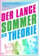 Der Lange Sommer der Theorie (2017)