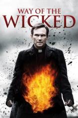 Way of the Wicked - Der Teufel stirbt nie! (2014)