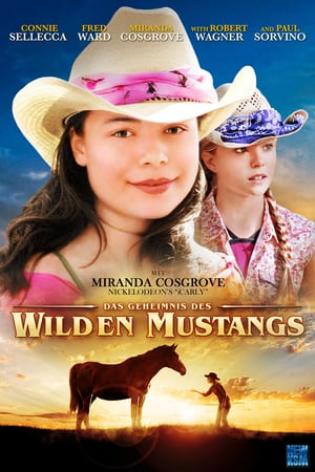 Das Geheimnis des wilden Mustangs (2009)