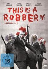 This Is A Robbery (2014)