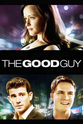 The Good Guy - Wenn der Richtige der Falsche ist (2009)