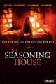 The Seasoning House (2012)