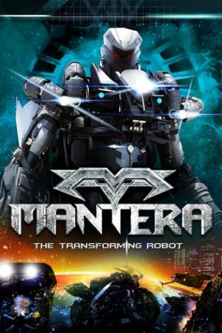 Mantera - The Transforming Robot (2012)