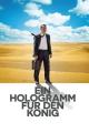 Ein Hologramm für den König (2016)