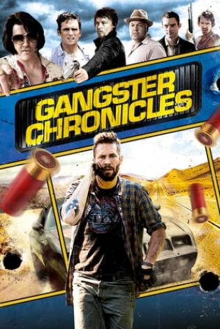 Gangster Chronicles (2013)