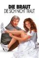 Die Braut, die sich nicht traut (1999)