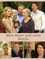 Mein Mann und seine Mütter (2005)