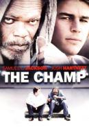 The Champ (2007)