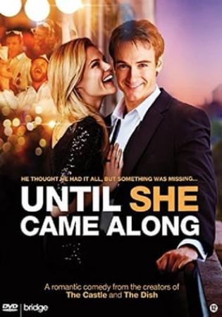 Until She Came Along (2012)