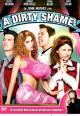 A Dirty Shame (2004)