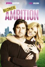 Blonde Ambition (2007)