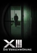 XIII: Die Verschwörung (2008)