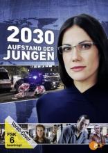 2030 - Aufstand der Jungen (2011)