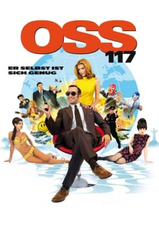 OSS 117 - Er selbst ist sich genug (2009)