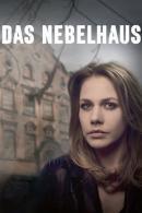 Das Nebelhaus (2017)