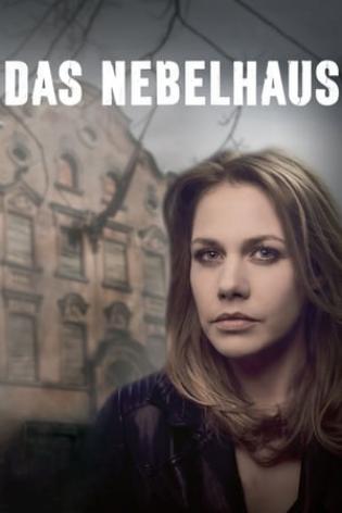 Das Nebelhaus (2017)