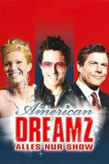 American Dreamz - Alles nur Show (2006)