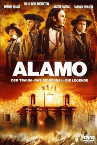 Alamo - Der Traum, das Schicksal, die Legende (2004)