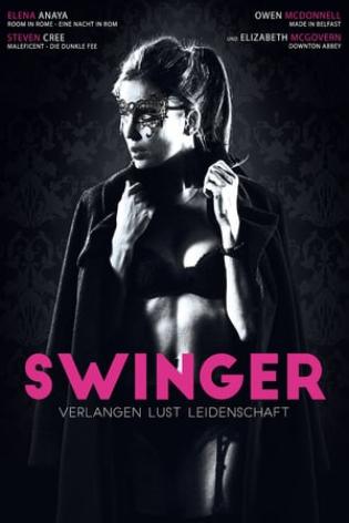 Swinger - Verlangen, Lust, Leidenschaft (2015)