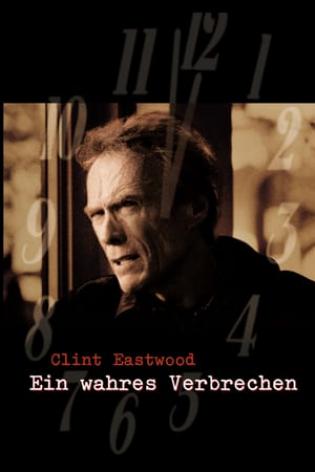 Ein wahres Verbrechen (1999)