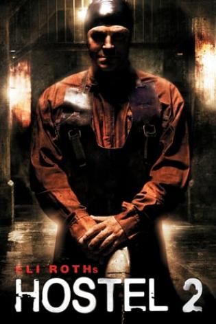 Hostel 2 (2007)