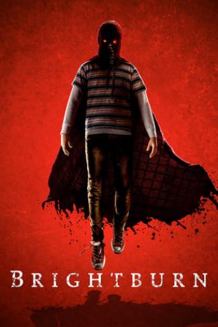 Brightburn: Son of Darkness (2019)