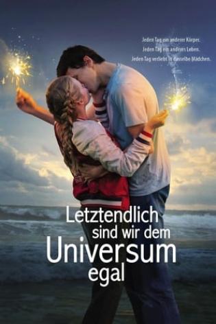 Letztendlich sind wir dem Universum egal (2018)