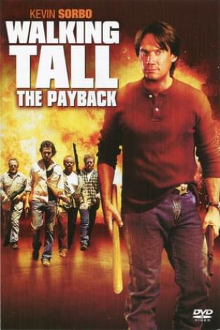 Walking Tall: The Payback (2007)