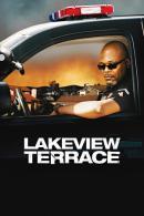 Lakeview Terrace (2008)