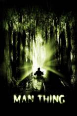 Man Thing (2005)