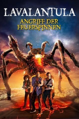 Lavalantula - Angriff der Feuerspinnen (2015)