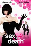 Sex and Death 101 (2007)