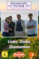 Rosamunde Pilcher: Liebe, Diebe, Diamanten (2015)