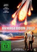 Armageddon 2012: Die letzten Stunden der Menschheit (2011)