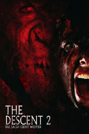 The Descent 2 - Die Jagd geht weiter (2009)