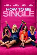 How to Be Single (2016)