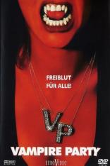 Vampire Party - Freiblut für Alle (2008)