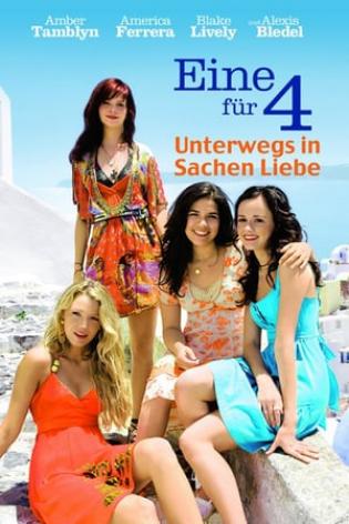 Eine für 4 - Unterwegs in Sachen Liebe (2008)